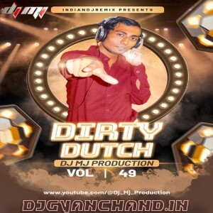 Apne Labhar Ko Dhokha Do Remix Mp3 (Shilpi Raj) - Dj Mj Production